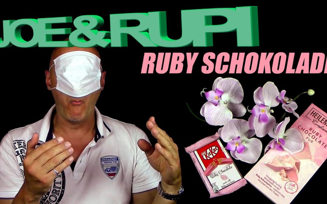 Corona Joe & Rupi testen Ruby Schokolade / Ruby Chocolate & Joe zieht blank !!!  :D