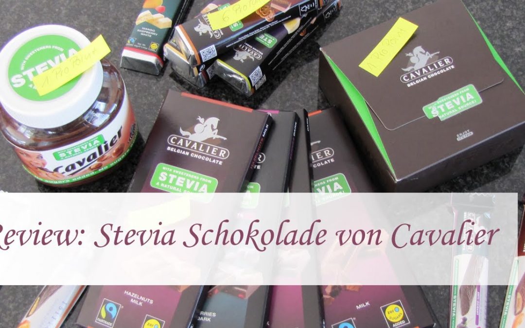 Rezension: Stevia Schokolade von Cavalier