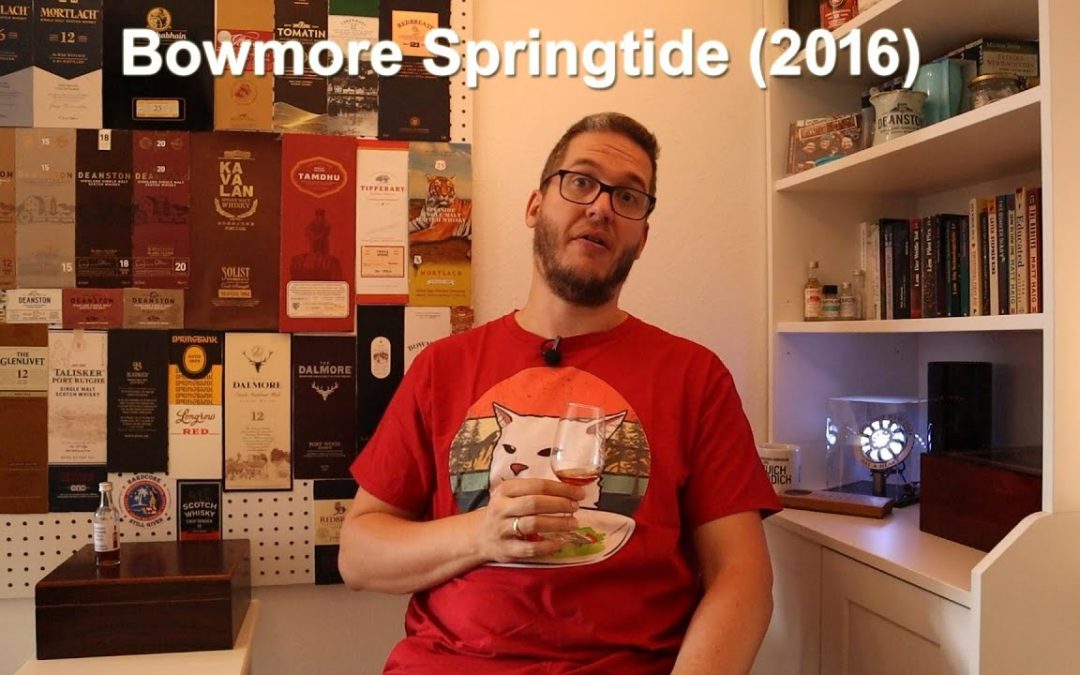 (Verkostung) Bowmore Springtide (2016)
